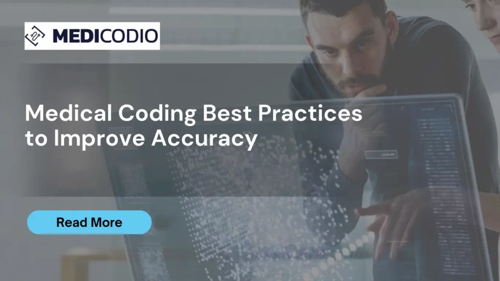 Medical Coding Best Practices to Improve Accuracy