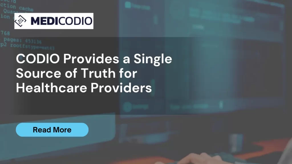 CODIO Provides a Single Source of Truth for Healthcare Providers