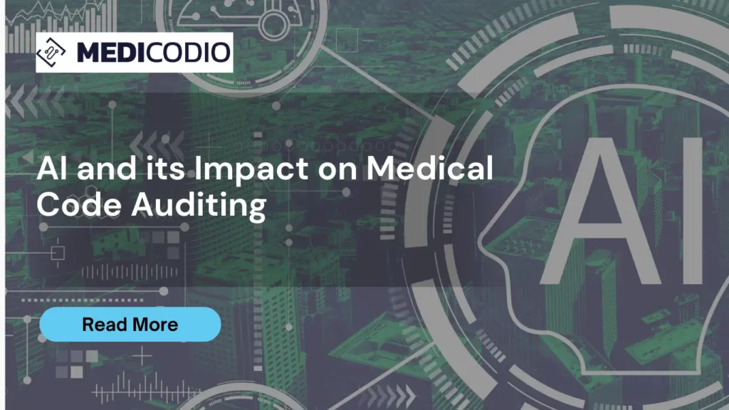 AI and its Impact on Medical Code Auditing