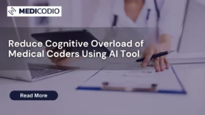 Cognitive load of medical coders